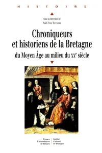 Chroniqueurs et historiens de la Bretagne_cover