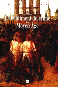 Le châtiment du crime au Moyen Âge_cover