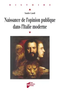 Naissance de l'opinion publique dans l'Italie moderne_cover