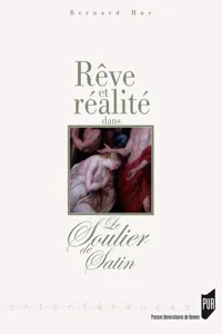 Rêve et réalité dans Le Soulier de satin_cover