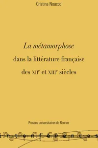 La métamorphose dans la littérature française des XIIe et XIIIe siècles_cover