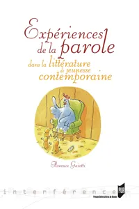 Expériences de la parole dans la littérature de jeunesse contemporaine_cover