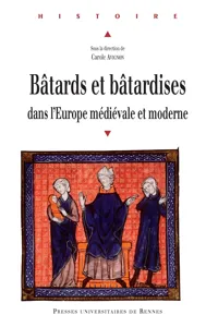 Bâtards et bâtardises dans l'Europe médiévale et moderne_cover