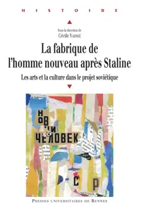 La fabrique de l'homme nouveau après Staline_cover