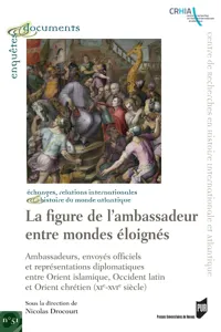 La figure de l'ambassadeur entre mondes éloignés_cover