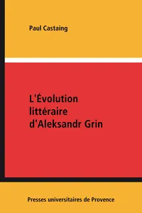 L'Évolution littéraire d'Aleksandr Grin_cover