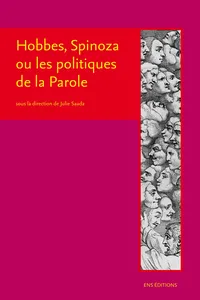 Hobbes, Spinoza ou les politiques de la Parole_cover