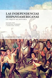 Las independencias hispanoamericanas_cover