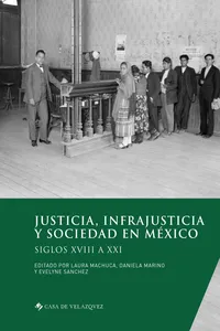 Justicia, infrajusticia y sociedad en México_cover