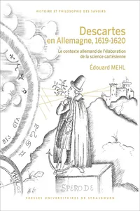 Descartes en Allemagne, 1619-1620. Seconde édition, corrigée et augmentée_cover