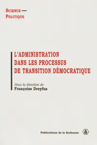 L'administration dans les processus de transition démocratique_cover