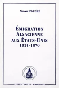 Émigration alsacienne aux États-Unis 1815-1870_cover