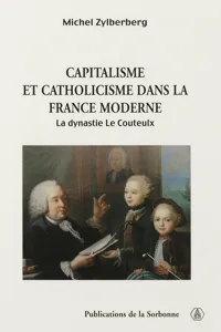 Capitalisme et catholicisme dans la France moderne_cover