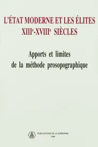 L'état moderne et les élites. XIIIe - XVIIIe_cover