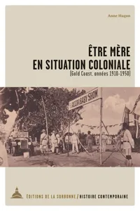 Être mère en situation coloniale_cover