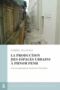 La production des espaces urbains à Phnom Penh_cover