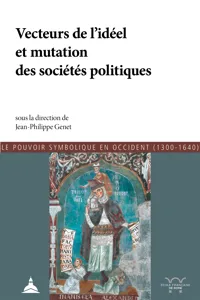 Vecteurs de l'idéel et mutation des sociétés politiques_cover