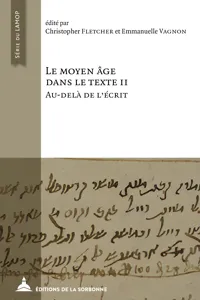 Le Moyen Âge dans le texte II. Au-delà de l'écrit_cover