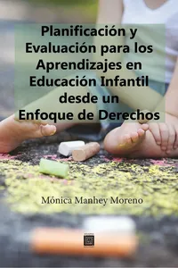 Planificación y Evaluación para los Aprendizajes en Educación Infantil desde un Enfoque de Derechos_cover