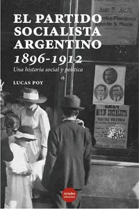 El Partido Socialista argentino, 1896-1912_cover