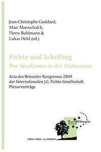 Fichte und Schelling: Der Idealismus in der Diskussion_cover