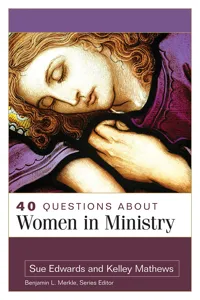 40 Questions About Women in Ministry_cover