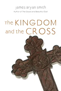 The Kingdom and the Cross_cover