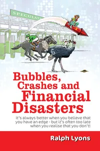 Bubbles, Crashes and Financial Disasters_cover
