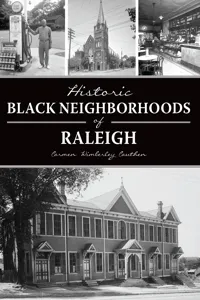 Historic Black Neighborhoods of Raleigh_cover