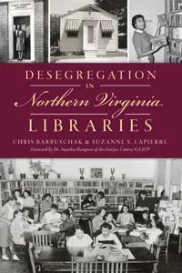 Desegregation in Northern Virginia Libraries_cover