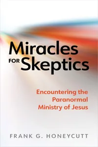 Miracles for Skeptics_cover