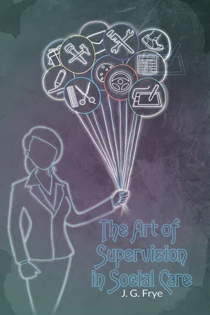 The Art of Supervision in Social Care