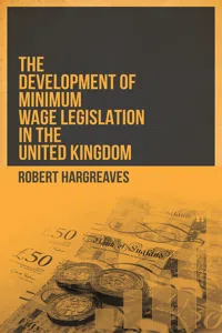 The Development of Minimum Wage Legislation in the United Kingdom_cover