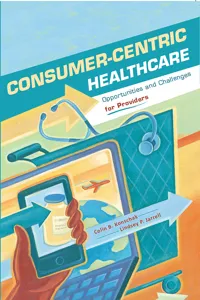 Consumer-Centric Healthcare: Opportunities and Challenges for Providers_cover