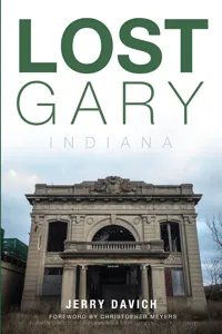 Lost Gary, Indiana_cover