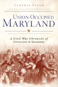 Union-Occupied Maryland_cover