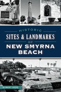 Historic Sites & Landmarks of New Smyrna Beach_cover