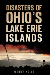 Disasters of Ohio's Lake Erie Islands_cover