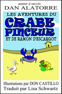 Les Aventures Du Crabe Pinceur Et De Ramon D'escargot_cover