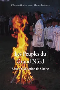 Les Peuples du Grand Nord. Arts et Civilisation de Sibérie_cover