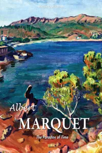 Albert Marquet. The Paradox of Time_cover