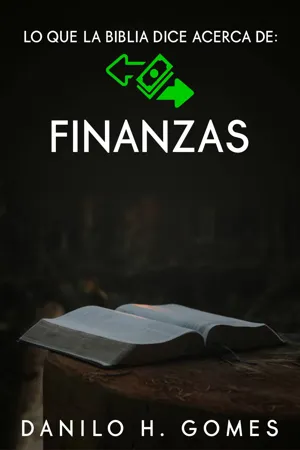 lO que la biblia dice acerca de: Finanzas