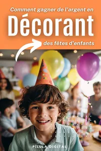 Comment gagner de l'argent en décorant des fêtes d'enfants_cover