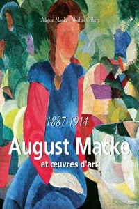 August Macke et œuvres d'art_cover