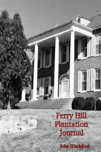 Ferry Hill Plantation Journal, January 4, 1838 to January 15, 1839_cover