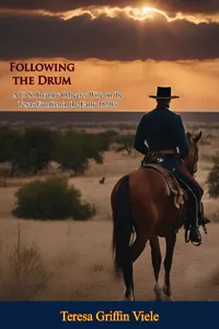 Following the Drum: A U. S. Infantry Officer's Wife on the Texas Frontier in the Early 1850's_cover