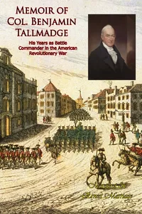 Memoir of Col. Benjamin Tallmadge:_cover