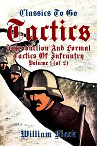 Tactics, Volume 1, Introduction and Formal Tactics of Infrantry_cover