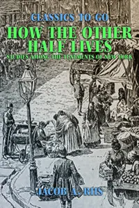 How the Other Half Lives Studies Among the Tenements of New York_cover