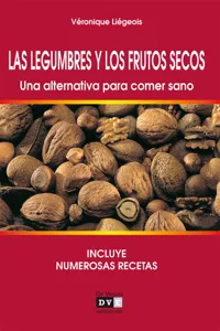 Las legumbres y los frutos secos. Una alternativa para comer sano_cover